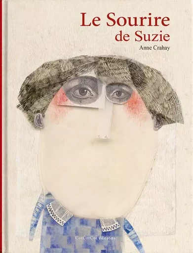 Le sourire de Suzie -  CRAHAY, Anne - COTCOTCOT