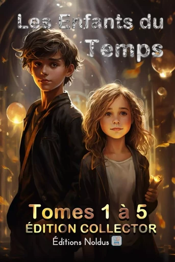 ENFANTS DU TEMPS Édition Collector Tome 1 à Tome 5 (LES) - Frédéric Luhmer - EDITIONS NOLDUS