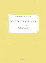 Le Voyage à Trigance