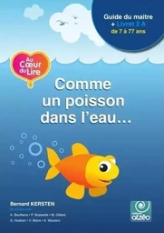 AU COEUR DU LIRE 2A - COMME UN POISSON DANS L'EAU