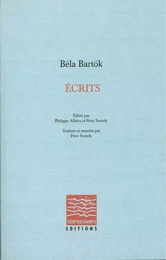 Écrits - Bela Bartok - Contrechamps