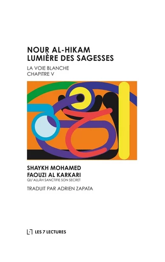 Nour al-Hikam Lumière des Sagesses - Mohamed Faouzi Al Karkari - ANWAR