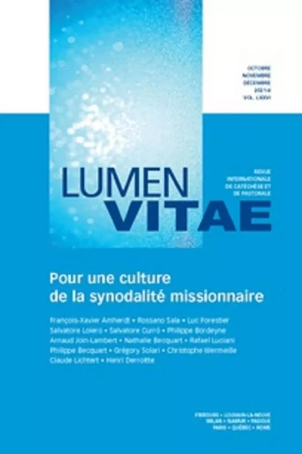 Pour une culture de la synodalité missionnaire, revue Lumen Vitae 2021-4, vol 76 - François-Xavier Amherdt, Luc Forestier, Salvatore Curro - RIRTP