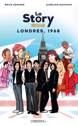 Londres 1968, La Story Nostalgie