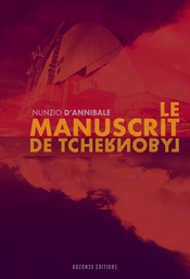 Le Manuscrit de Tchernobyl