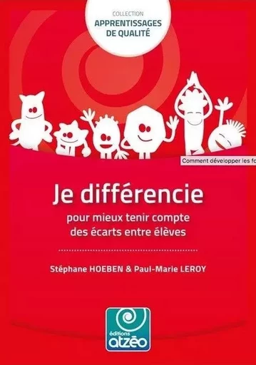 JE DIFFERENCIE - PAUL MARIE LEROY, STEPHANE HOEBEN - ATZEO