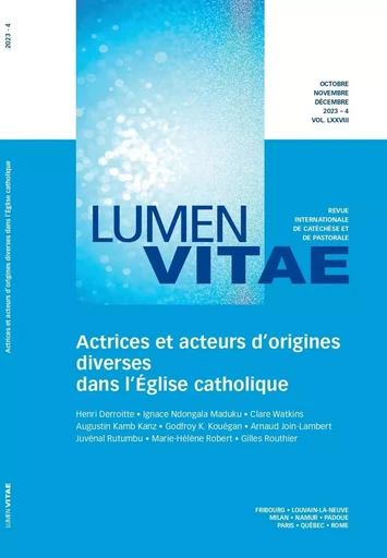 Actrices et acteurs d’origines diverses dans l’Église catholique 78/4 Revue Lumen Vitae -  - RIRTP