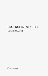 Les Fruits du Suivi