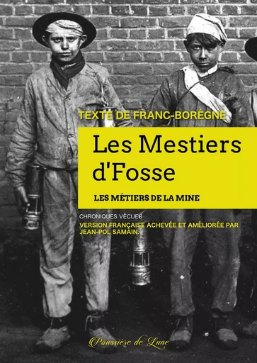 Les Mestiers d'Fosses - Jean-Pol Samain - POUSSIERE LUNE