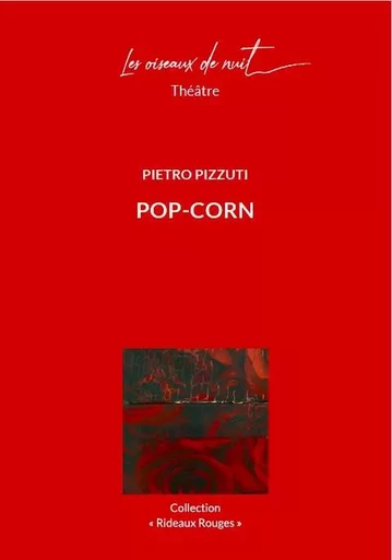 Pop-Corn - Pietro Pizzuti - OISEAUX DE NUIT