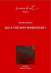 Qui a tué Amy Winehouse ?