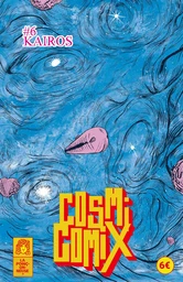 Cosmicomix #6 Kairos