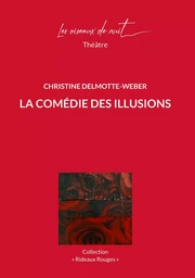 La Comédie des Illusions