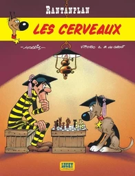 Rantanplan - Tome 10 - Les Cerveaux