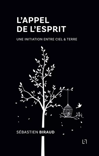 L'Appel de l'Esprit - Sébastien Biraud - ANWAR