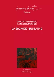 La Bombe Humaine