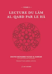 Lecture du Lâm al-Qabd par le Hâ