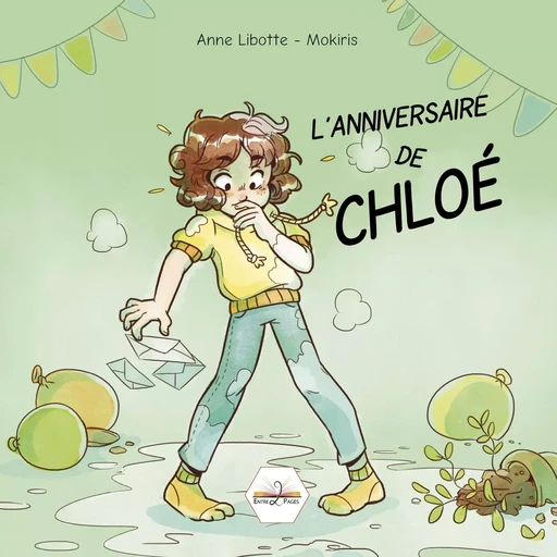 L'anniversaire de Chloé -  - E2P