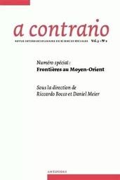 A CONTRARIO, VOL. III/N 2.. FRONTIERES AU MOYEN-ORIENT