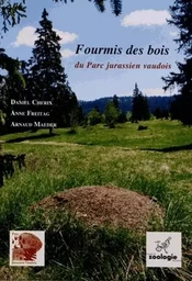 FOURMIS DES BOIS DU PARC JURASSIEN VAUDOIS