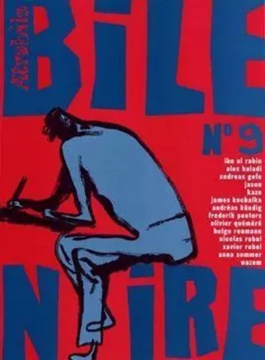 Bile Noire N°9 -  Collectif - Atrabile