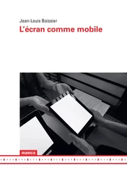 L'écran comme mobile