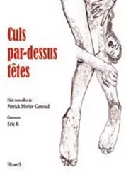 Culs par-dessus têtes