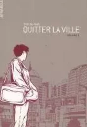 Quitter la ville - T. 1