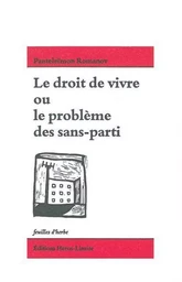 Le Droit de vivre ou le problème des sans-parti