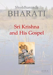 Sri Krishna and His Gospel