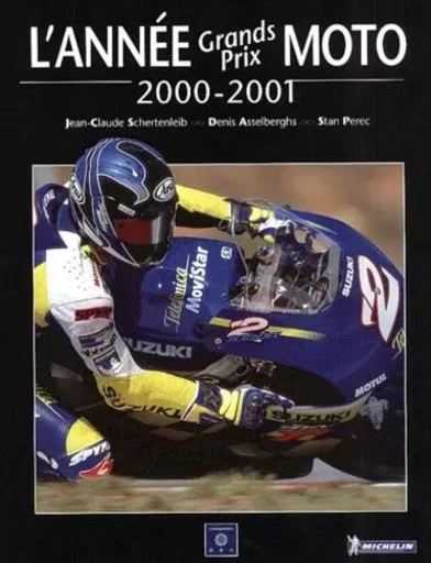 ANNEE GRANDS PRIX MOTO 2000-2001 -  Schertenleib - CHRONOSPORTS