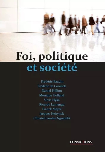 Foi, politique et société -  Collectif - OURANIA