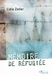 Mémoire de réfugiée