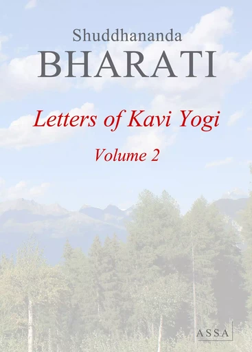 Letters of  Kavi Yogi, Volume 2 - Shuddhananda Bharati - ASSA