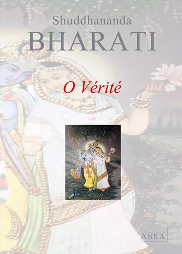 O Vérité - Shuddhananda Bharati - ASSA