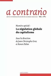 A CONTRARIO, VOL. II/N 2..  NUMERO SPECIAL : LA REGULATION GLOBALE DU  CAPITALISME