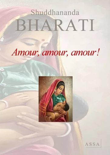 Amour, amour, amour ! - Shuddhananda Bharati - ASSA