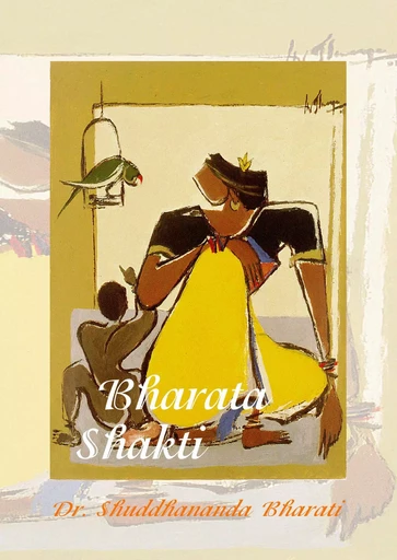 Bharata Shakti, Canto one - Shuddhananda Bharati - ASSA