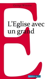 L'Eglise avec un grand E