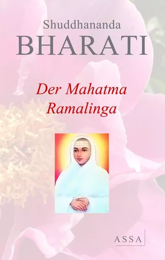 Der Mahatma Ramalingam - Shuddhananda Bharati - ASSA