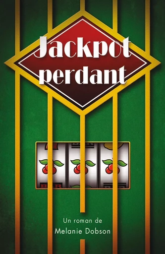 Jackpot perdant - Melanie Dobson - OURANIA