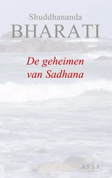 De geheimen van Sadhana