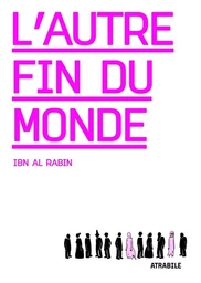 L' Autre Fin du Monde - Nouvelle Edtion