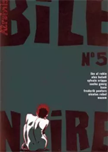 Bile Noire N°5 -  Collectif - Atrabile