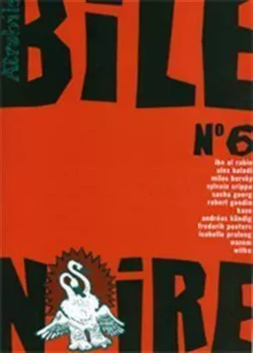 Bile Noire N°6 -  Collectif - Atrabile