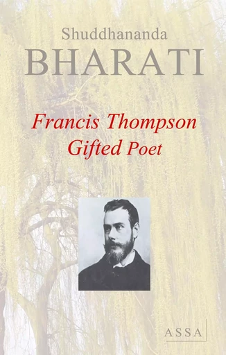 Francis Thompson - Shuddhananda Bharati - ASSA