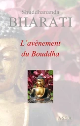 L'avènement du Bouddha