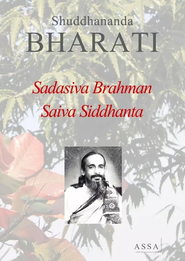 Sri Sadasiva Brahman and Saiva Siddhanta - Shuddhananda Bharati - ASSA