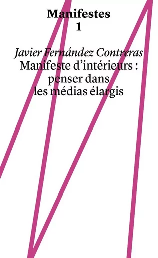 Manifeste d'intérieurs - Javier Fernandez Contreras - HEAD PUBLISHING