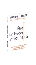 Être un leader visionnaire